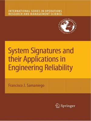 cover image of System Signatures and their Applications in Engineering Reliability